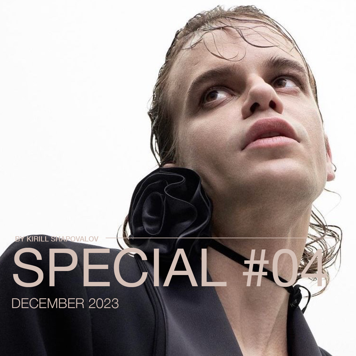 SPECIAL BY KIRILL SHAPOVALOV